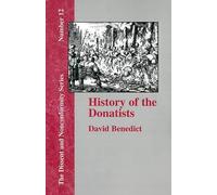 David Benedict History of the Donatists (Tascabile)