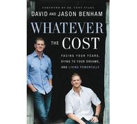 David Benham Jason Benham Whatever the Cost (Tascabile)