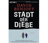 David Benioff Ursula Maria Mössner Stadt der Diebe: Roman (Tascabile)