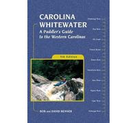 David Benner Bob Benner Carolina Whitewater (Tascabile) Canoe and Kayak Series