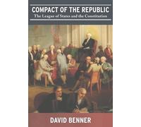 David Benner Compact of the Republic (Tascabile)
