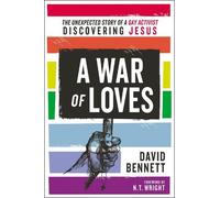 David Bennett A War of Loves (Tascabile)
