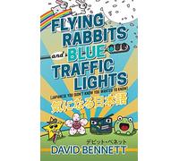 David Bennett Flying Rabbits and Blue Traffic Lights (Tascabile)