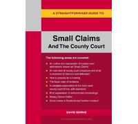 David Bennie A Straightforward Guide to Small Claims and the County (Tascabile)
