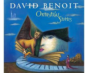 David Benoit - Orchestral Stories