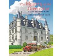 David Bentley Hart Patrick Robert Hart The Mystery of the Green Star (Tascabile)