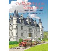 David Bentley Hart Patrick Robert The Mystery of the Green (Copertina rigida)