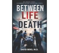 David Berg Between Life and Death (Tascabile)