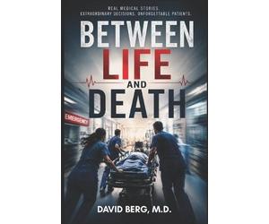 David Berg Between Life and Death (Tascabile)