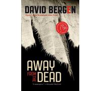 David Bergen Away from the Dead (Tascabile)