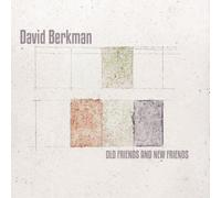 David Berkman Old and New Friends (CD) Album