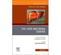 David Bernstein The Liver and Renal Disease, An Issue of Clin (Copertina rigida)
