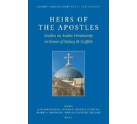 David Bertaina Heirs of the Apostles (Copertina rigida) Arabic Christianity