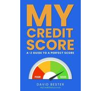 David Bester My Credit Score (Tascabile)