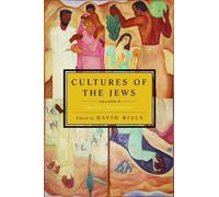 David Biale Cultures of the Jews, Volume 3 (Tascabile)