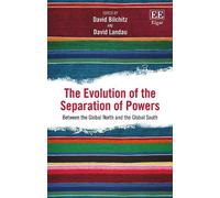 David Bilchitz The Evolution of the Separation of Powers (Copertina rigida)