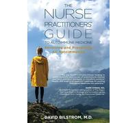 David Bilstrom The Nurse Practitioners' Guide to Autoimmune Medicine (Tascabile)