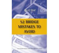 David Bird 52 Bridge Mistakes to Avoid (Tascabile)