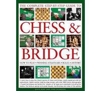 David Bird Complete Step-by-step Guide to Chess and Bridge (Copertina rigida)