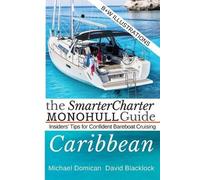 David Blacklock Michael Domican The SmarterCharter MONOHULL Guide (Tascabile)