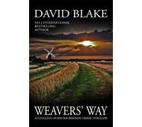 David Blake Weavers' Way (Tascabile)