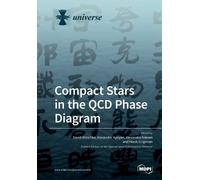 David Blaschke Compact Stars in the QCD Phase Diagram (Tascabile)