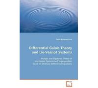 David Blázquez-San Differential Galois Theory and Lie-Vessiot System (Tascabile)