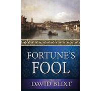 David Blixt Fortune's Fool (Tascabile) Star-Cross'd