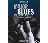David Bloom Major Blues for Guitar - Volume 1 (Mixed Media Product)