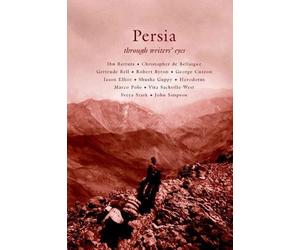David Blow Persia (Tascabile) Through Writers' Eyes