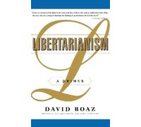 David Boaz Libertarianism (Tascabile)