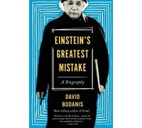 David Bodanis Einstein's Greatest Mistake (Tascabile)