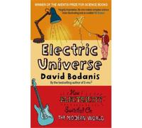 David Bodanis Electric Universe (Tascabile)