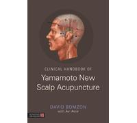 David Bomzon Clinical Handbook of Yamamoto New Scalp Acupuncture (Tascabile)