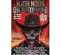 David Boop High Noon on Proxima B (Tascabile)