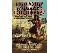 David Boop Straight Outta Dodge City (Tascabile)