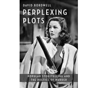 David Bordwell Perplexing Plots (Copertina rigida) Film and Culture Series