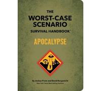 David Borgenicht J The Worst-Case Scenario Survival Handbook: (Copertina rigida)