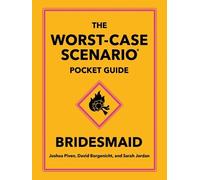 David Borgenicht Jos The Worst-Case Scenario Pocket Guide: B (Copertina rigida)