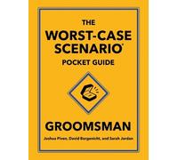 David Borgenicht Josh The Worst-Case Scenario Pocket Guide: G (Copertina rigida)