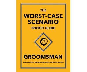 David Borgenicht Josh The Worst-Case Scenario Pocket Guide: G (Copertina rigida)