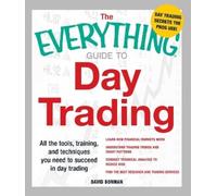 David Borman The Everything Guide to Day Trading (Tascabile) Everything® Series