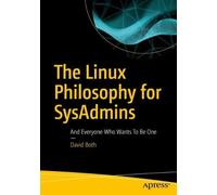 David Both The Linux Philosophy for SysAdmins (Tascabile)