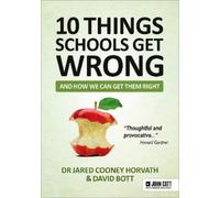 David Bott Jared Co 10 things schools get wrong (and how we can get (Tascabile)