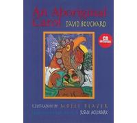 David Bouchard An Aboriginal Carol (Mixed Media Product)