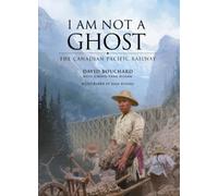David Bouchard I Am Not a Ghost (Copertina rigida)