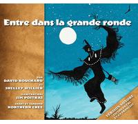 David Bouchard Shelley Willier Entre Dans La Grande Ronde (Copertina rigida)