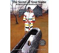 David Bouchard The Secret of Your Name (Tascabile)