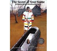 David Bouchard The Secret of Your Name (Tascabile)