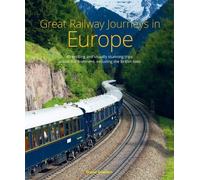David Bowden Great Railway Journeys in Europe (Copertina rigida)